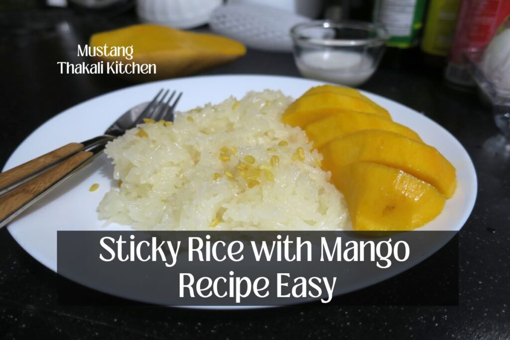 Sticky Rice with Mango Recipe Easy